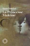 Princesse Maleine (La) [nouvelle édition]
